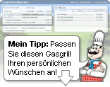 Diesen Gasgrill Ihren W�nschen anpassen